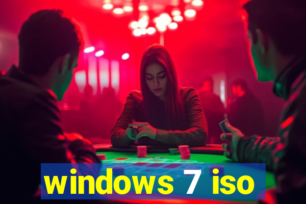 windows 7 iso